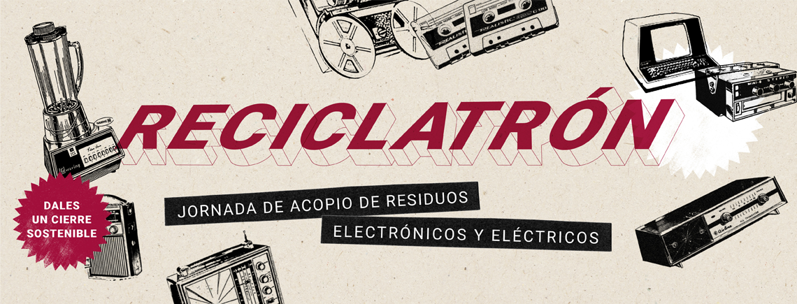 Reciclatron