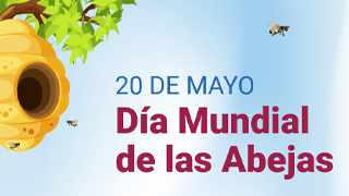 Día Mundial de las Abejas, 20 de Mayo